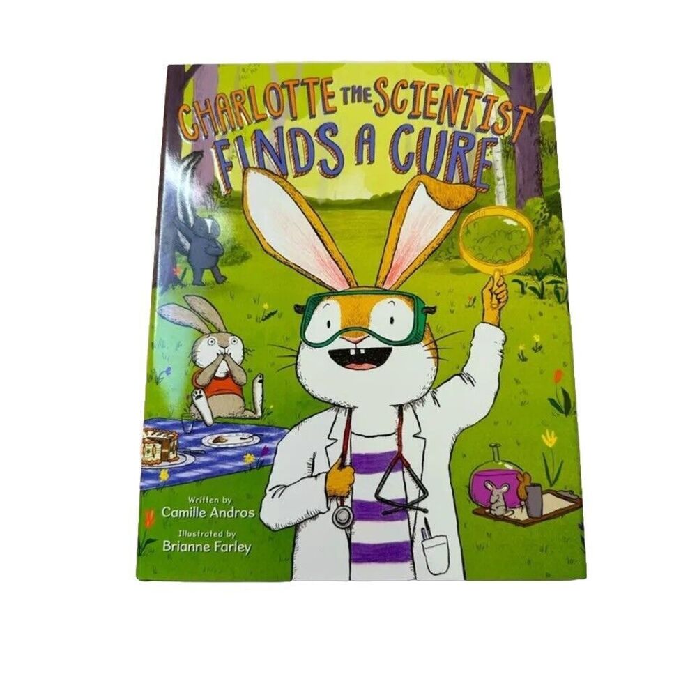 Charlotte the Scientist Finds a Cure Hardcover Book by Camille Andros Bunnies